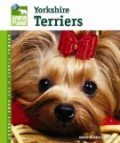 Yorkshire Terriers (Animal Planet Pet Care Library)
